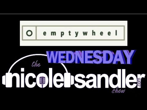 8-24-22 Nicole Sandler Show - Emptywheel Wednesday or Marcy Wheeler In the House
