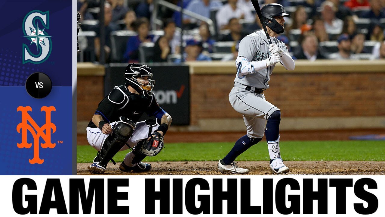 Mariners vs. Mets Game Highlights (5/13/22) | MLB Highlights