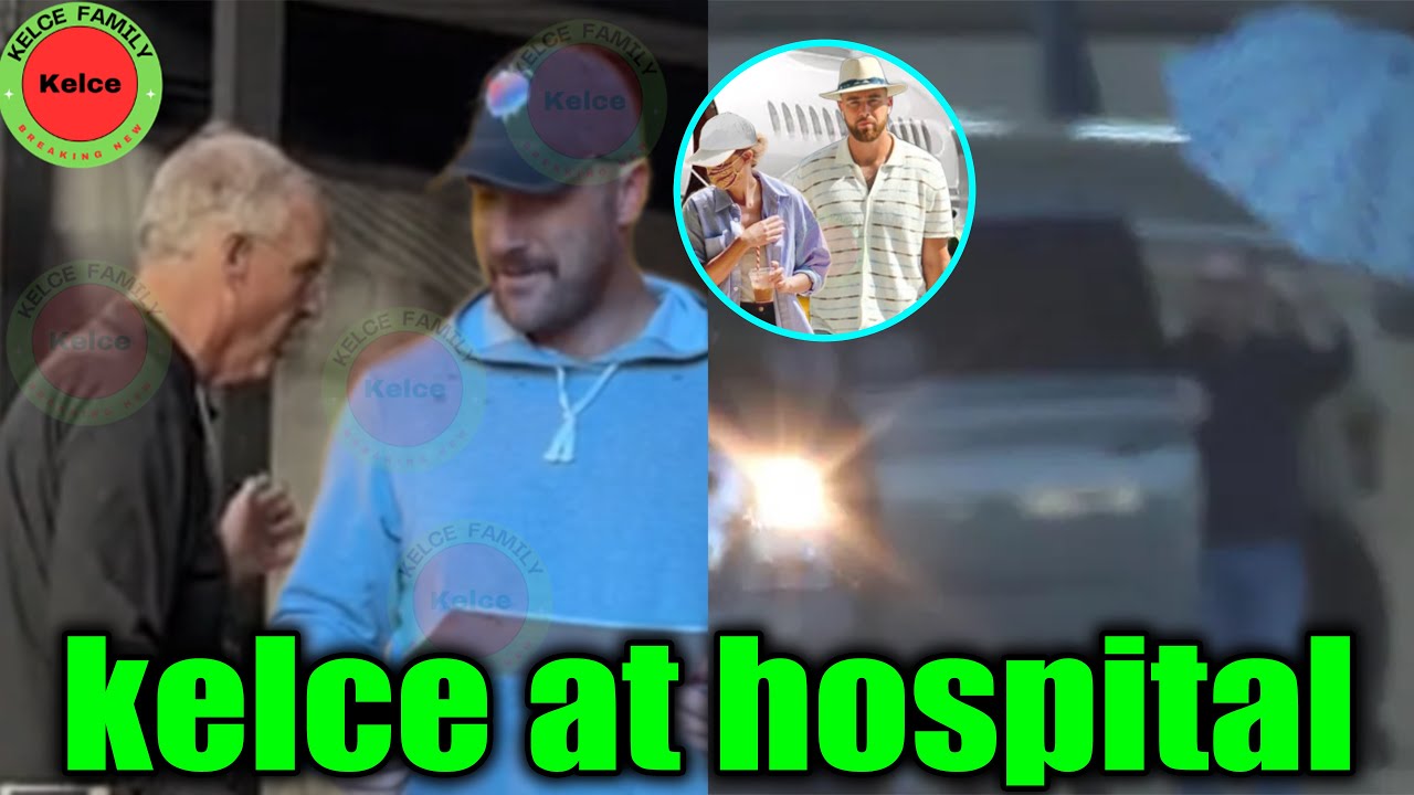 OMG! Travis Kelce & Taylor Swift visit Dad Scott Swift in Nashville hospital after surgery