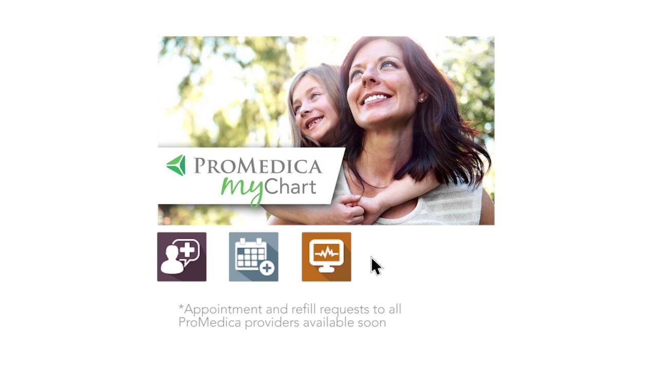Enroll in ProMedica MyChart Today!