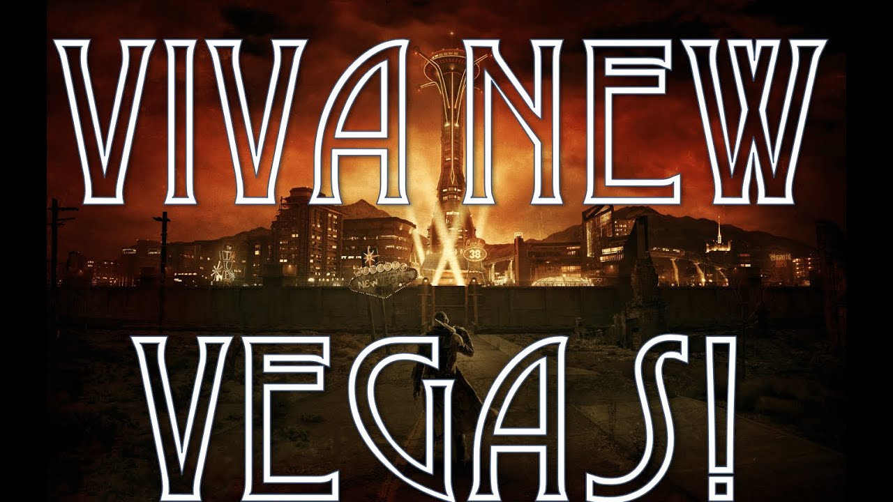 [Fallout Song] - Viva New Vegas