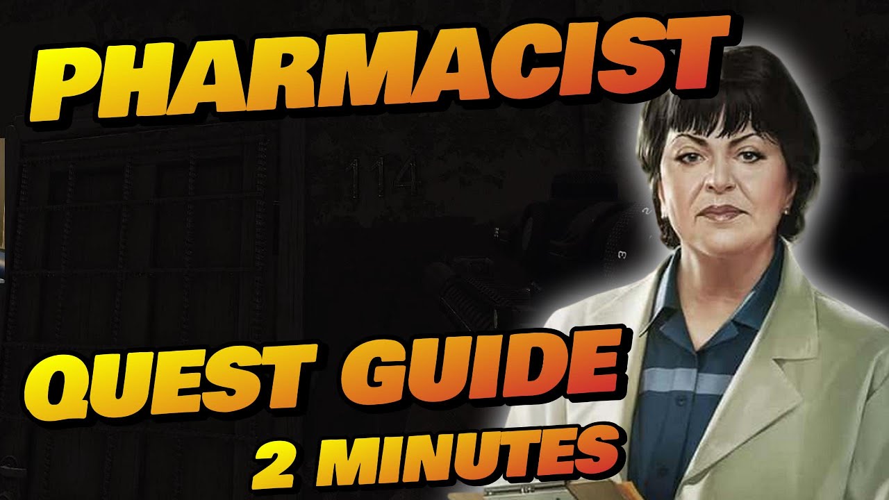 PHARMACIST - QUEST GUIDE - Patch 0.16 Guide | Escape From Tarkov