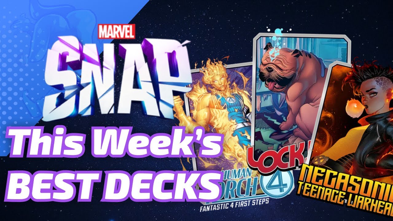 BEST DECKS for Marvel SNAP this Week!