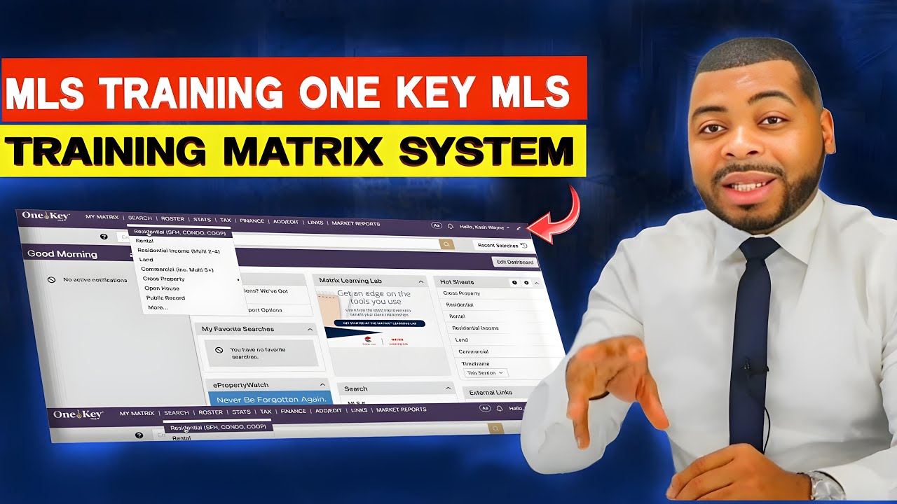 MLS TRAINING (OneKey MLS Matrix System)