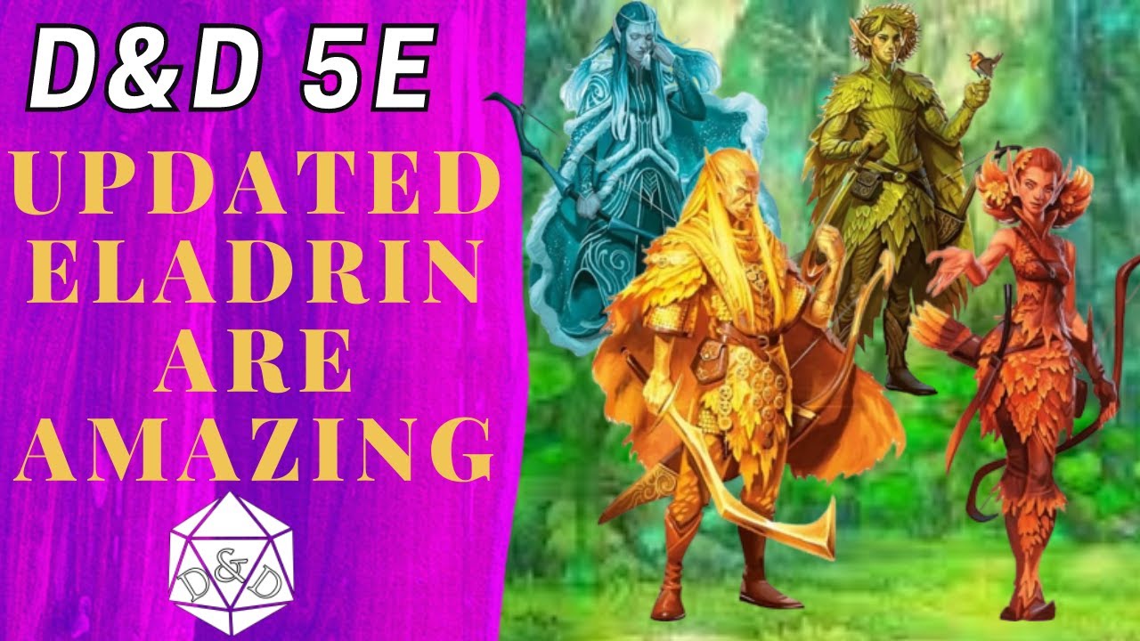 This Race is SPECTACULAR | Eladrin D&D 5e Update and Deep Dive