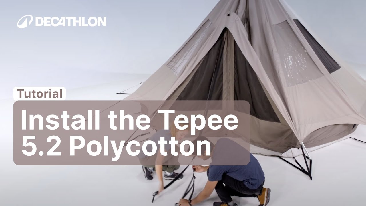 TUTORIAL - How to install the TEPEE 5.2 POLYCOTTON ? | Decathlon_QUECHUA