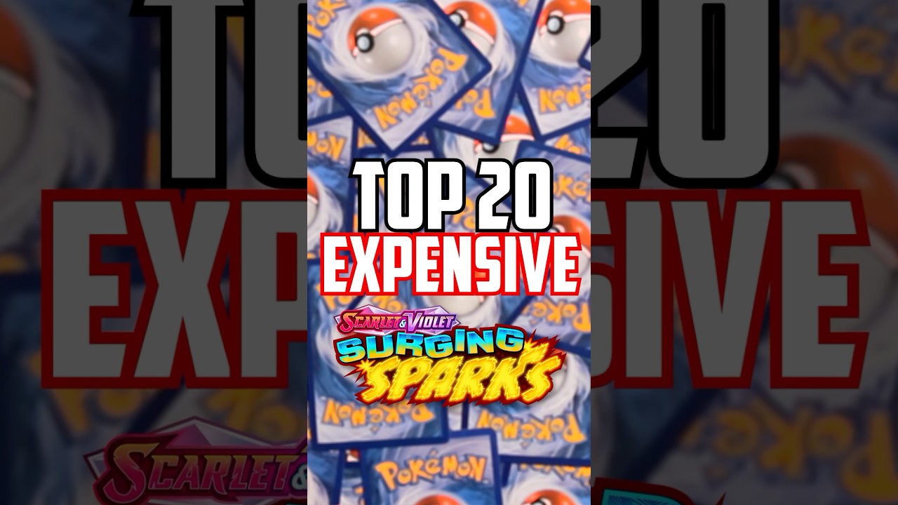 Top 20 Most Expensive Surging Sparks Pokemon Cards (MARCH)