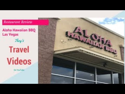 Aloha Hawaiian BBQ In Las Vegas | Our Review Of Aloha Hawaiian BBQ In Las Vegas