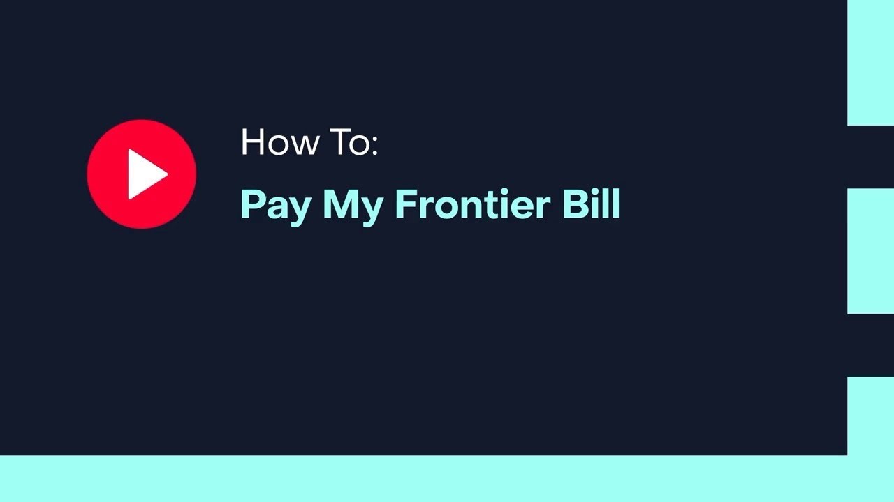 How To: Pay My Frontier Bill